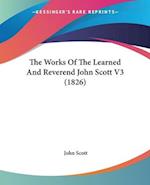 The Works Of The Learned And Reverend John Scott V3 (1826)