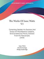 The Works Of Isaac Watts V3
