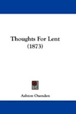 Thoughts For Lent (1873)