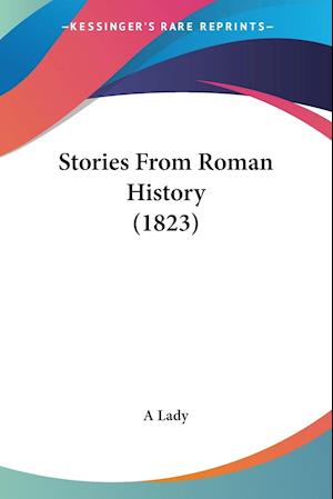 Stories From Roman History (1823)