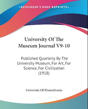 University Of The Museum Journal V9-10
