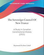 The Sovereign Council Of New France