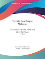 Twenty-Four Negro Melodies