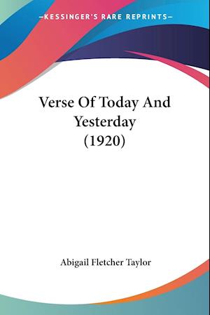 Verse Of Today And Yesterday (1920)