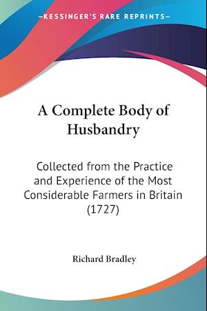 A Complete Body of Husbandry