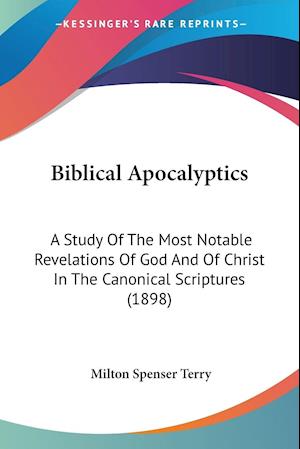 Biblical Apocalyptics