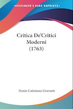 Critica De'Critici Moderni (1763)