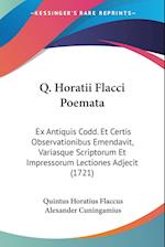 Q. Horatii Flacci Poemata