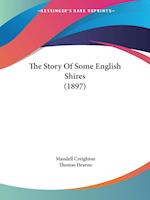 The Story Of Some English Shires (1897)