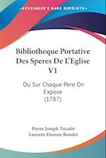 Bibliotheque Portative Des Speres De L'Eglise V1