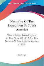 Narrative Of The Expedition To South America