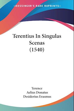 Terentius In Singulas Scenas (1540)