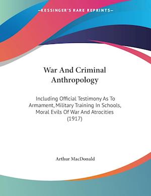 War And Criminal Anthropology