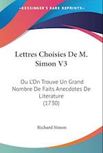 Lettres Choisies De M. Simon V3
