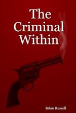 Criminal Within