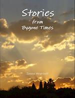 Stories from Bygone Times