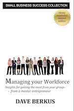 Managing Your Workforce