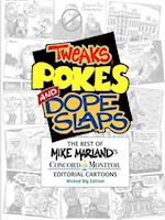 Tweaks, Pokes and Dope Slaps