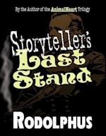 Storyteller's Last Stand