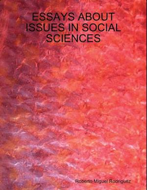 Essays About Issues In Social Sciences