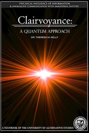 Clairvoyance - A Quantum Approach