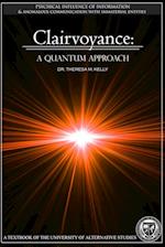 Clairvoyance - A Quantum Approach