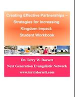 Creating Effective Partnerships --Strategies for Increasing Kingdom Impact