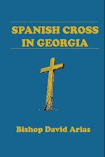 Spanish Cross in Georgia