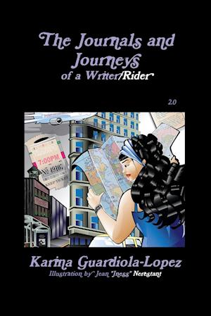 Journals and Journeys of a Writer/Rider