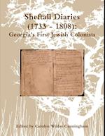 Sheftall Diaries (1733 - 1808):  Georgia's First Jewish Colonists