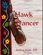 Hawk Dancer: 2nd Edition