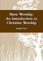 Mere Worship