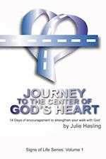 Journey to the Center of God's Heart 