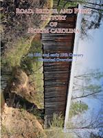 Road, Bridge and Ferry History in North Carolina