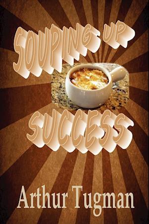 Souping Up Success