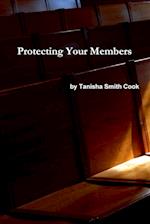 Protecting Your Members