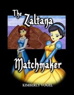 Zaltana Matchmaker