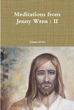 Meditations from Jenny Wren