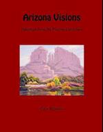 Arizona Visions-Paintings from the Picerne Collection 