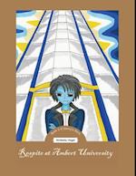 Respite at Ambert University: Book 3 of Danny's Story