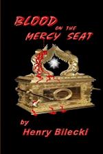 Blood On The Mercy Seat 