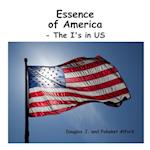 Essence of America - The I's in US 