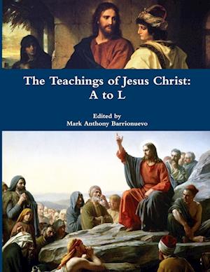 The Teachings of Jesus Christ