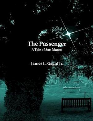 Passenger: A Tale of San Marco