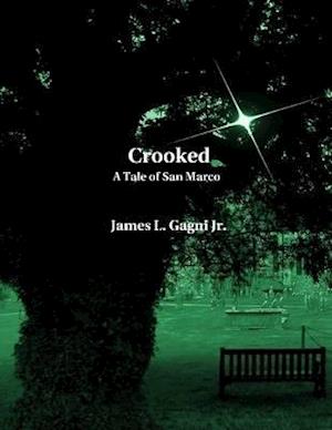 Crooked: A Tale of San Marco