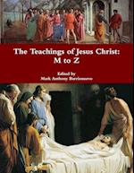 The Teachings of Jesus Christ