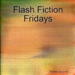 Flash Fiction Fridays 