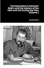 Correspondence between Stalin and the leaders of the USA and UK During the War