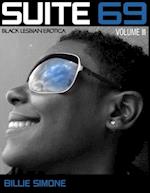 Suite 69:  Black Lesbian Erotica Volume III