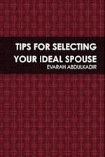 Tips for Selecting Your Ideal Spouse